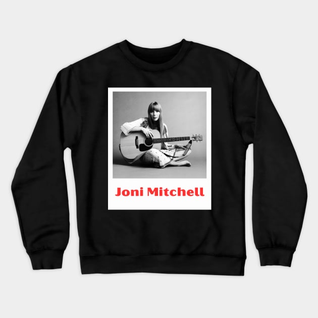 Joni Mitchell Crewneck Sweatshirt by Zby'p